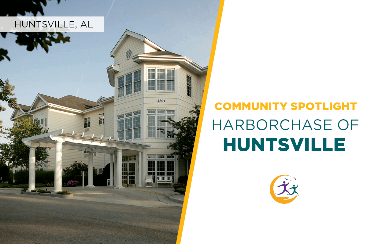 Community Spotlight_HarborChase of Huntsville, Senior Living in Alabama