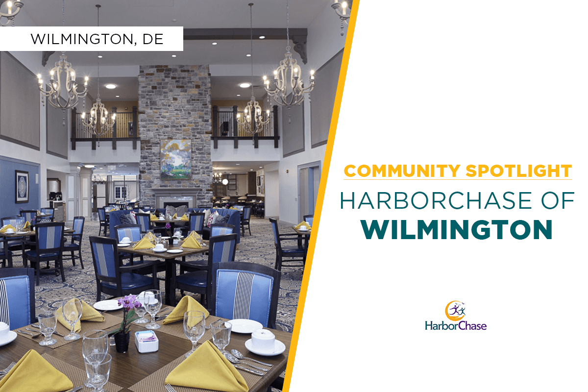 Community Spotlight_HarborChase of Wilmington (1)