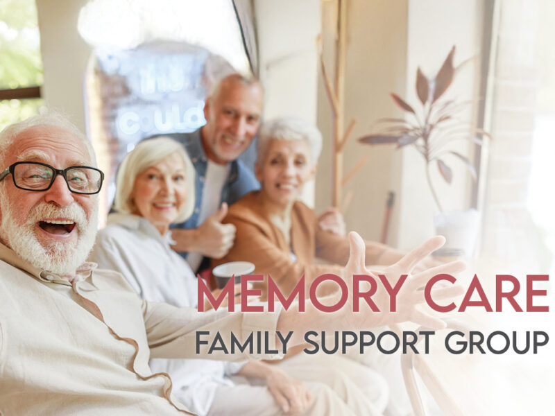 Memory Care Family Support Group