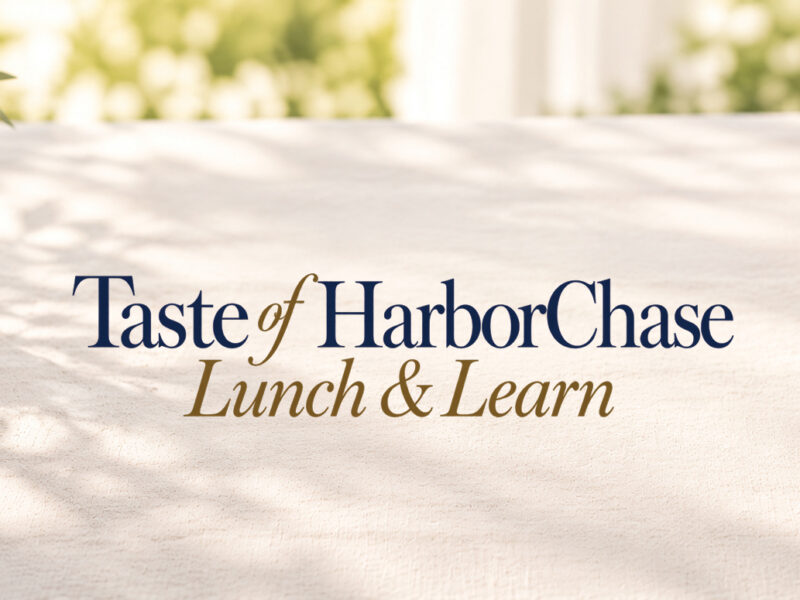 Get a Taste of Life at HarborChase of Mandarin