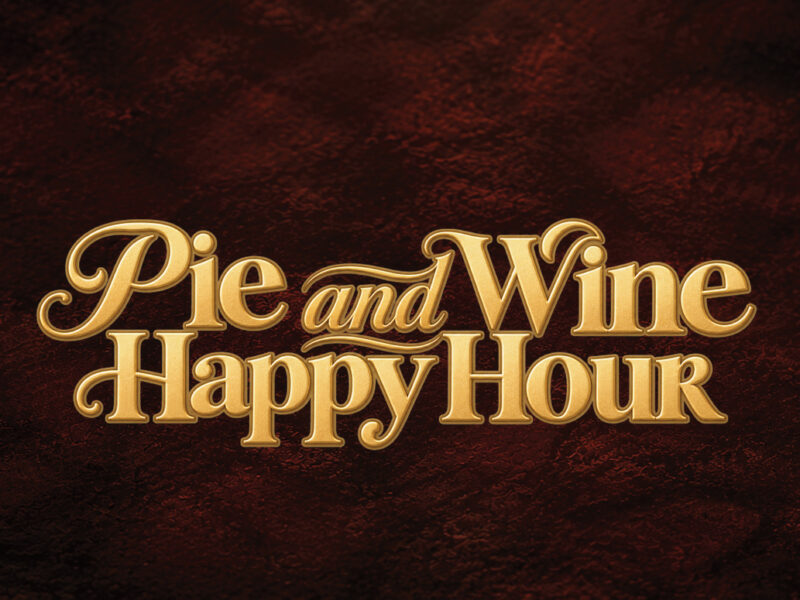 Pie and Wine Happy Hour at HarborChase of Southlake